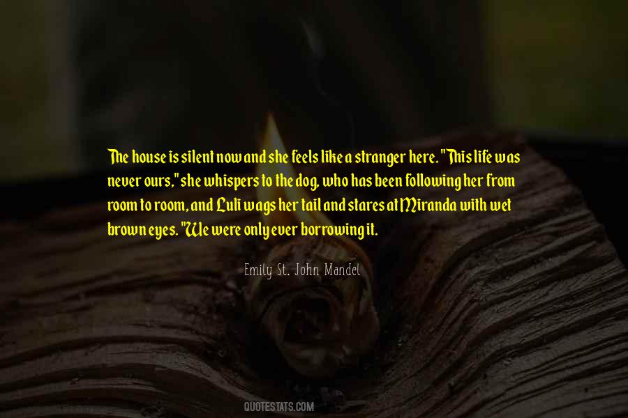 Life With A Dog Quotes #1197497