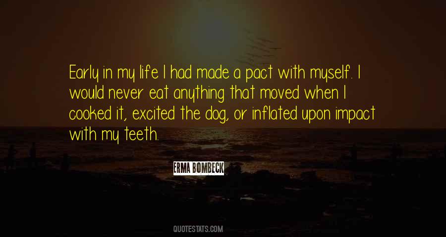 Life With A Dog Quotes #1819379