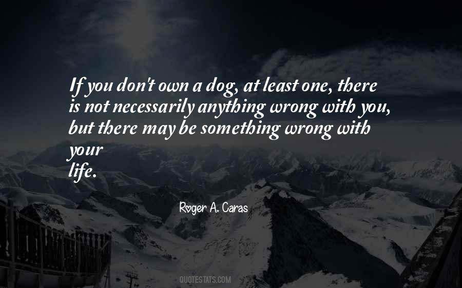 Life With A Dog Quotes #40498