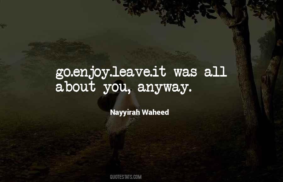 Quotes About Nayyirah #1158042