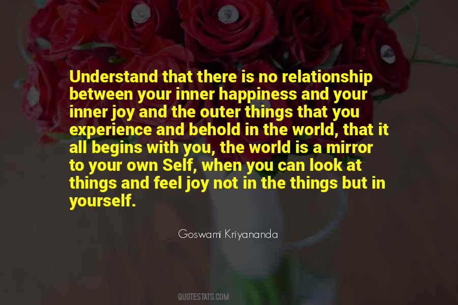 The World Is Your Mirror Quotes #1388496