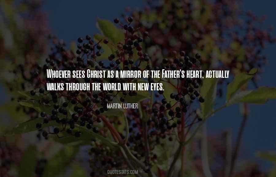 The World Is Your Mirror Quotes #314815
