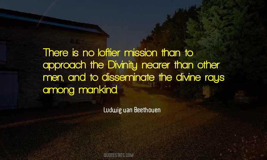 Divine Mission Quotes #389707