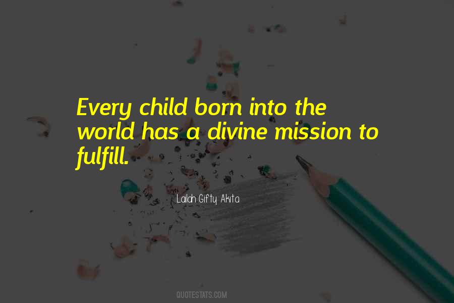 Divine Mission Quotes #776801
