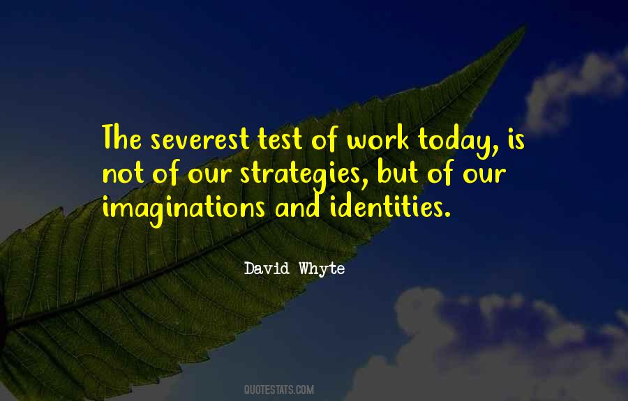 Severest Test Quotes #1463615