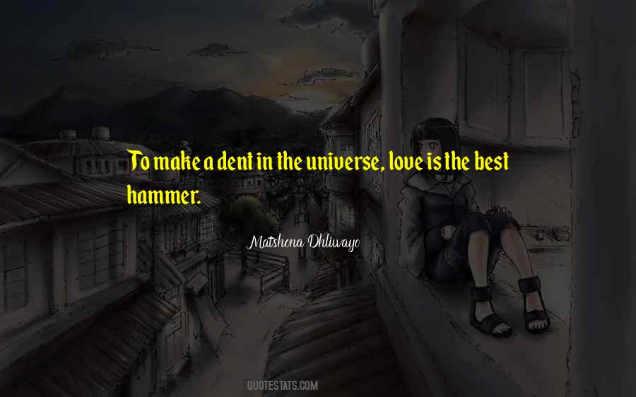 Hammer Of Your Love Quotes #316667