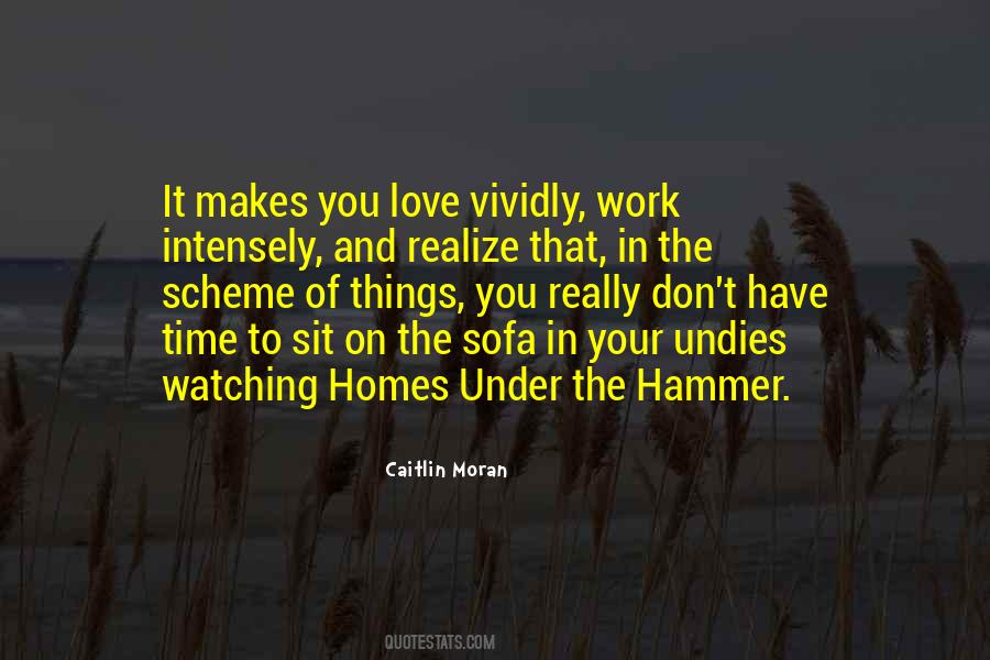 Hammer Of Your Love Quotes #362945