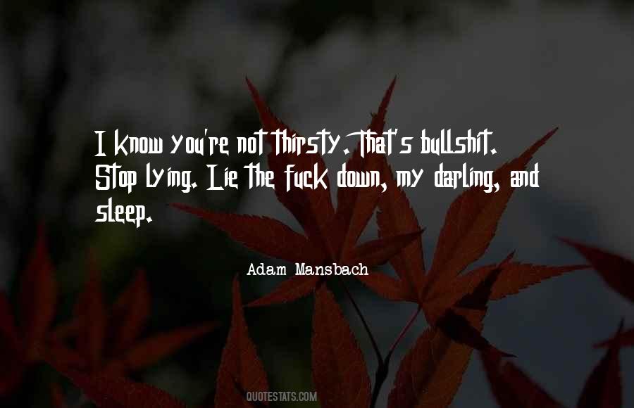 Lying Down Quotes #44728