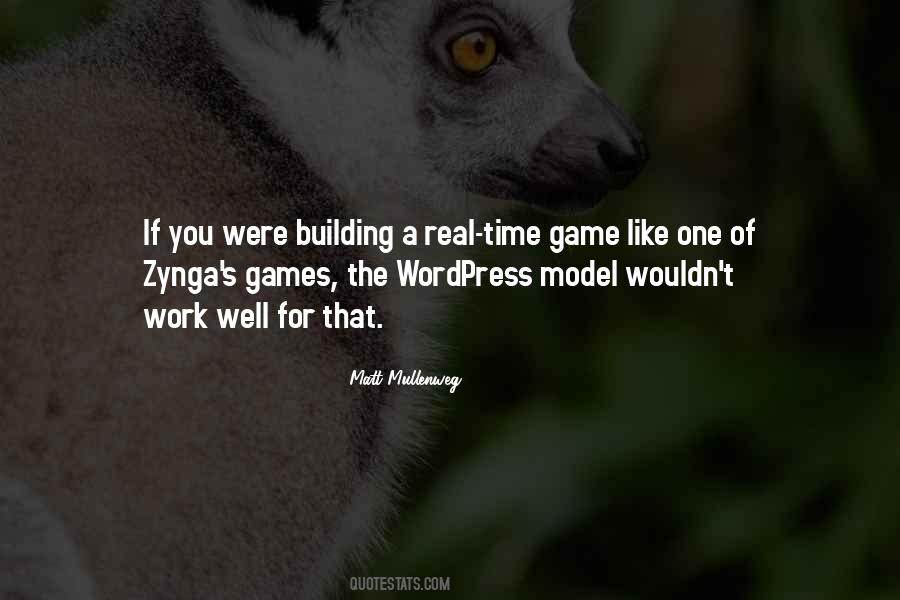 Real Games Quotes #1578905