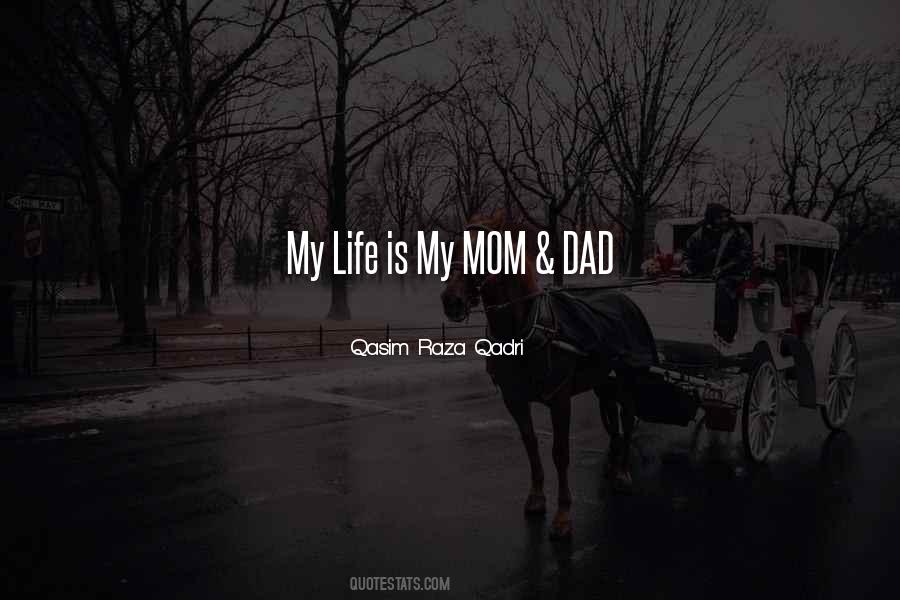 Mom Dad Quotes #493371