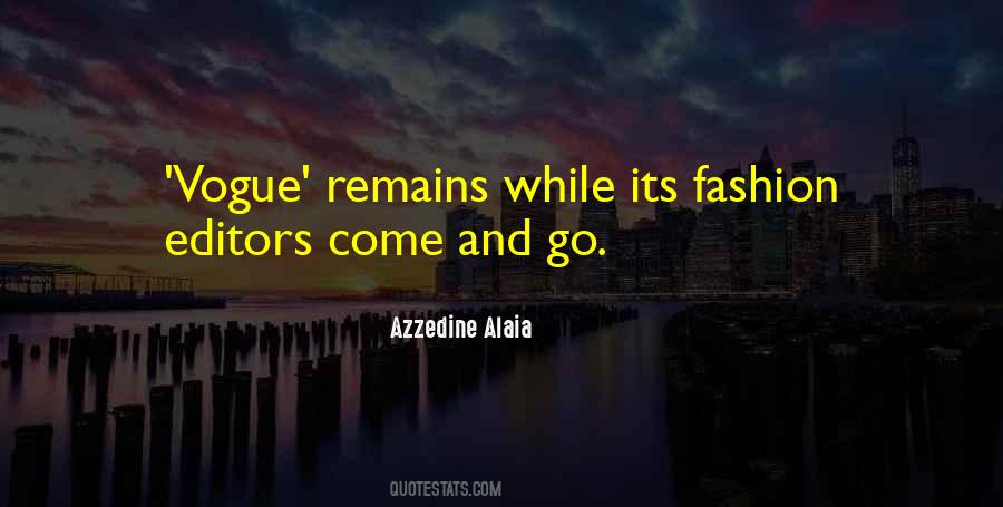 Alaia Quotes #1579170