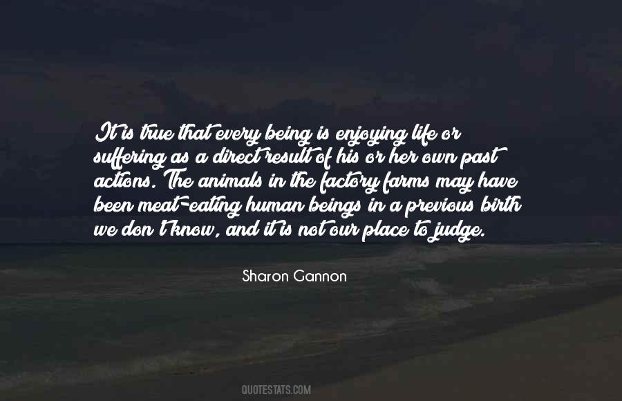 Our Place In Life Quotes #1039998