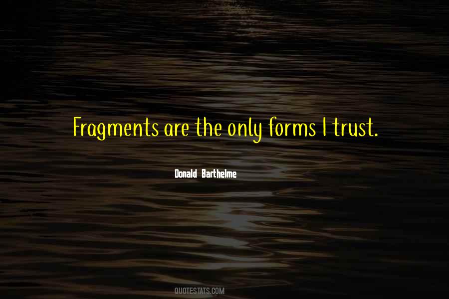Trust Your Own Truth Quotes #68479