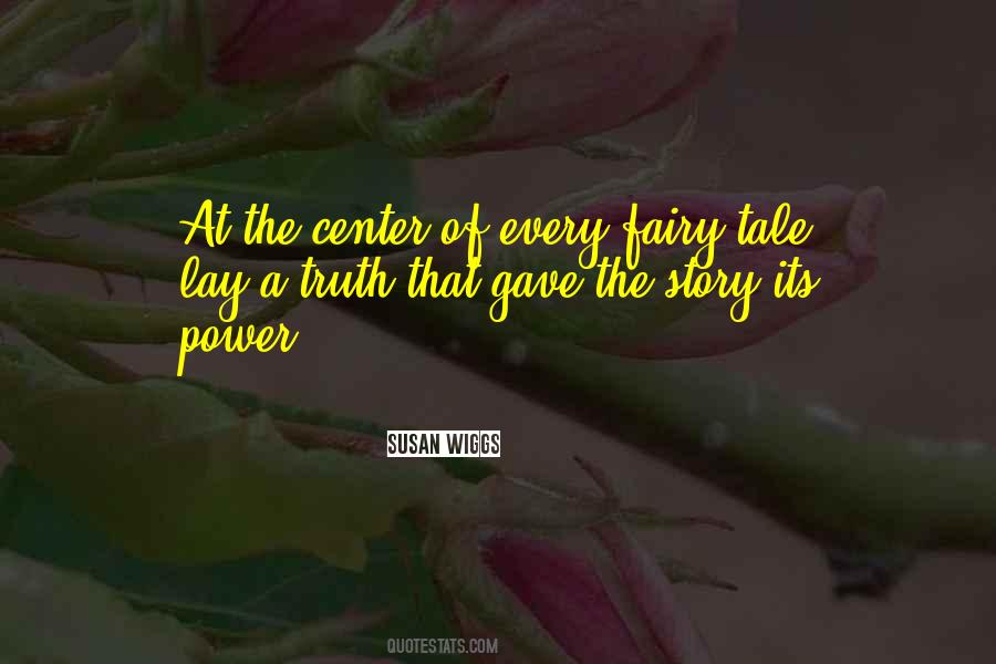 Fairy Tale Story Quotes #453163
