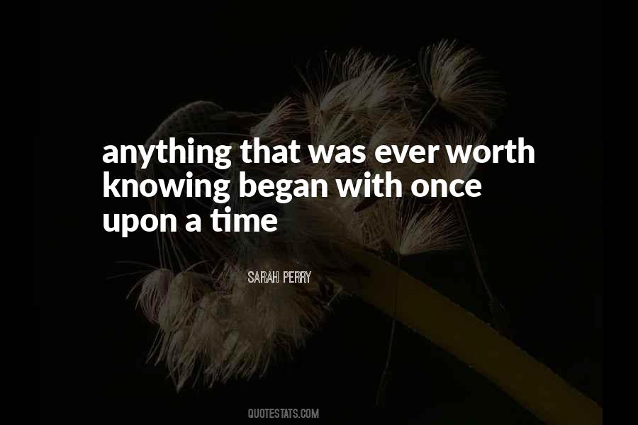 Time Worth Quotes #209882