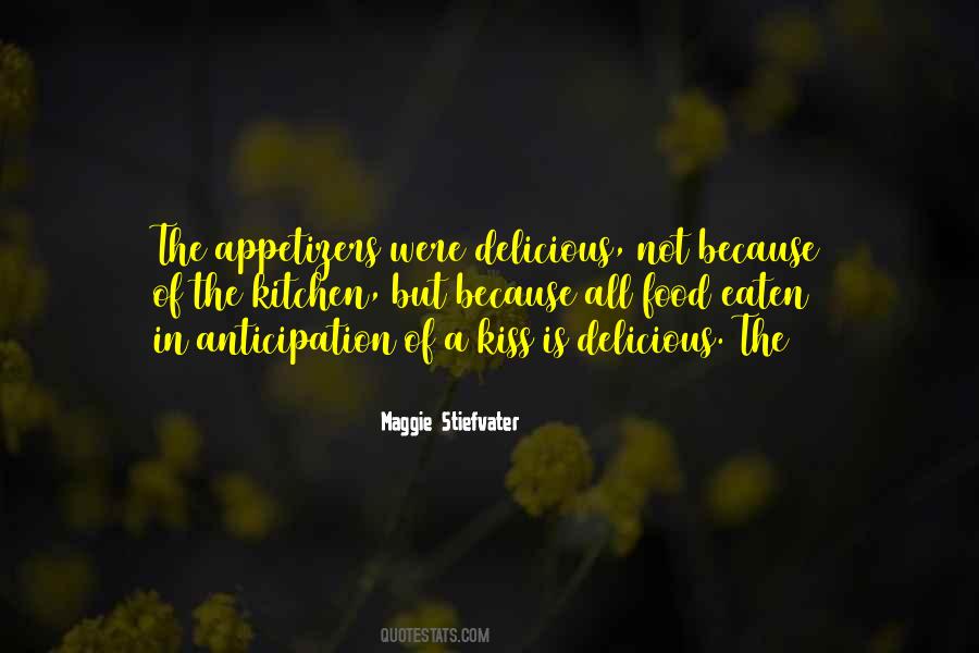 Food Delicious Quotes #1201055