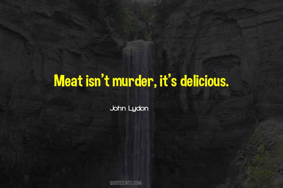 Food Delicious Quotes #1308147