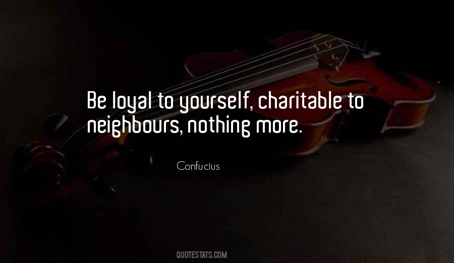 Be Charitable Quotes #856379