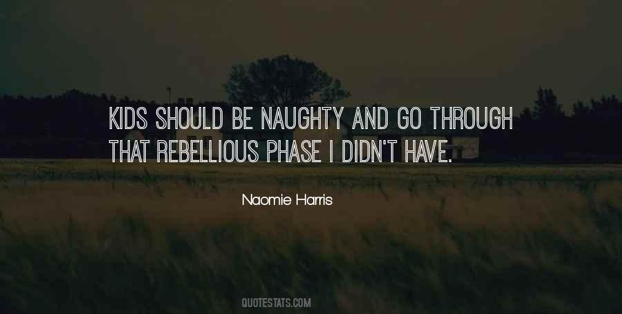 Quotes About Naughty Things #27163