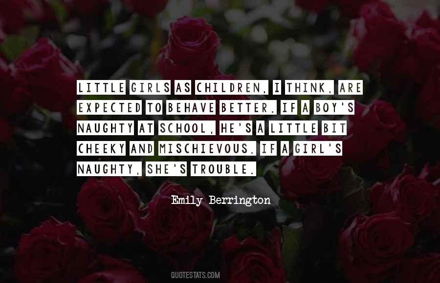 Quotes About Naughty Girl #1472417