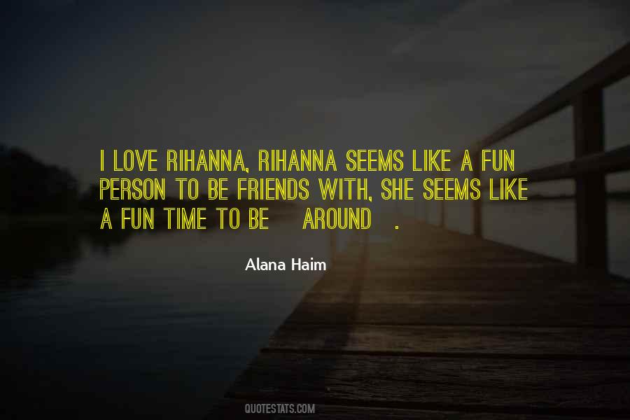 Alana Quotes #1044221