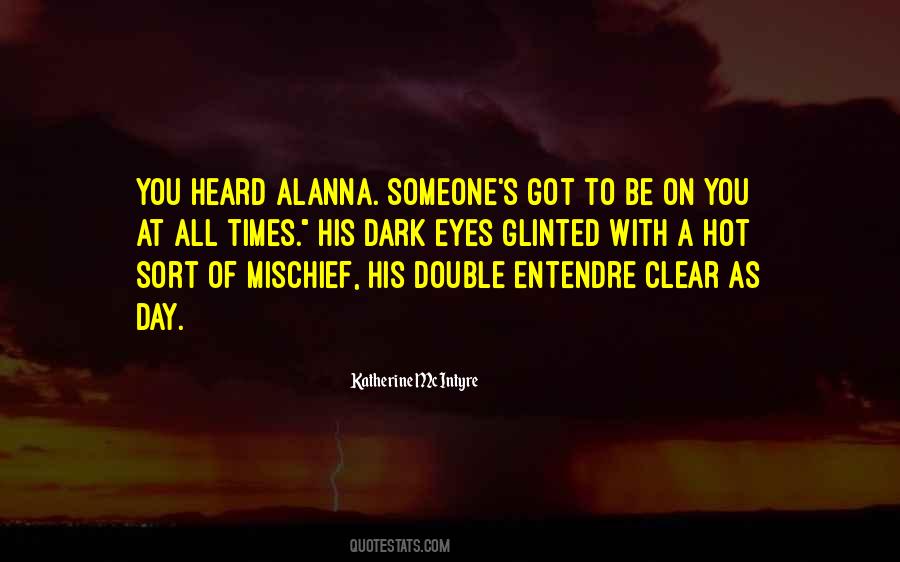 Alanna Quotes #1797996