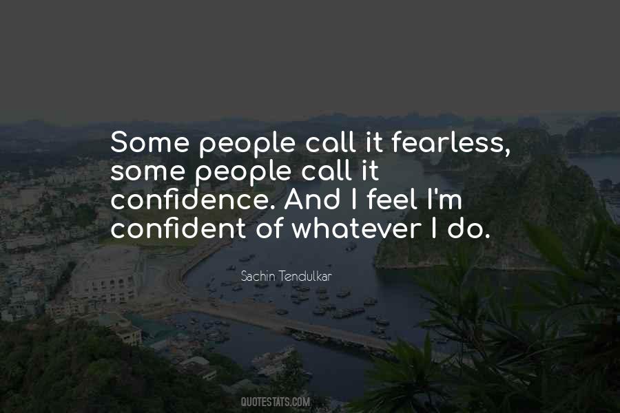 Confident People Quotes #103236