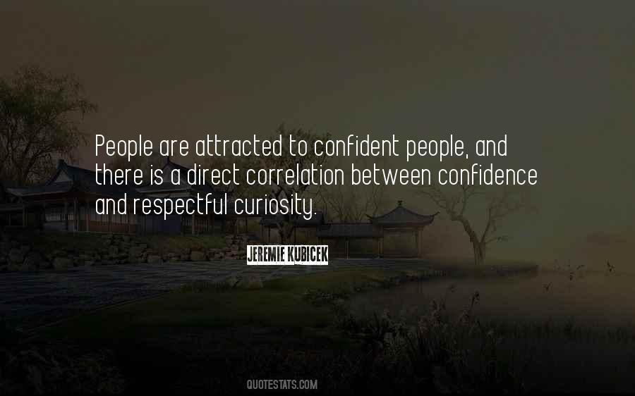 Confident People Quotes #804320