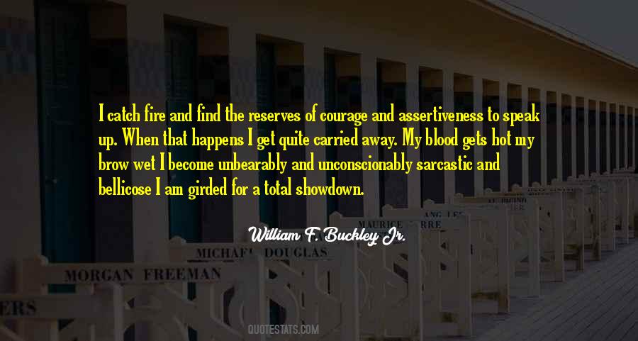 Self Assertiveness Quotes #1058187