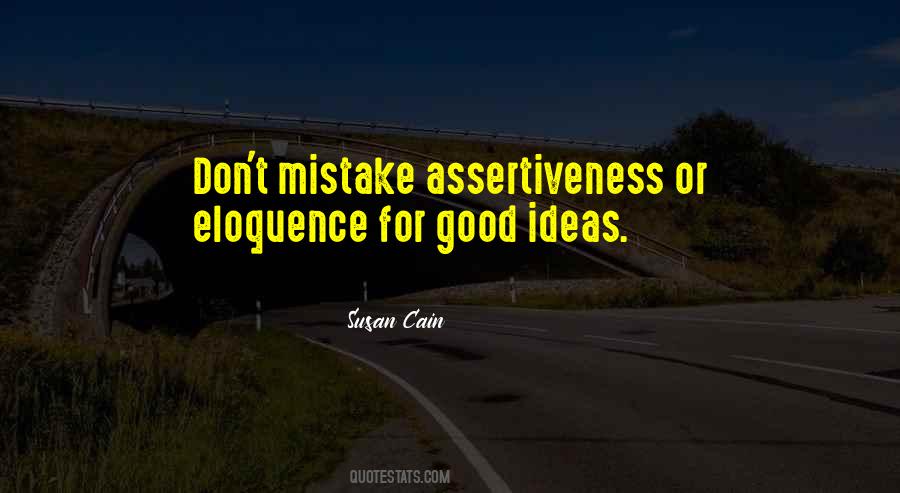Self Assertiveness Quotes #1272859