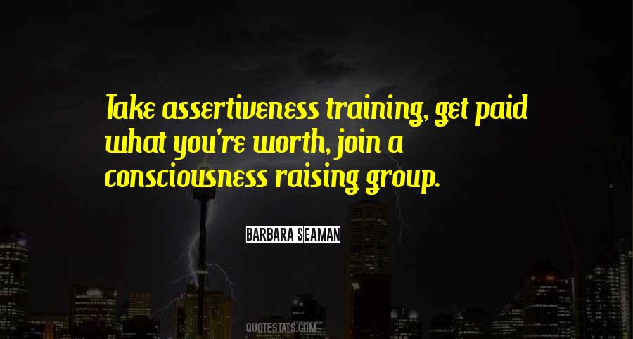 Self Assertiveness Quotes #1563365