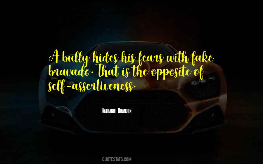 Self Assertiveness Quotes #1666869