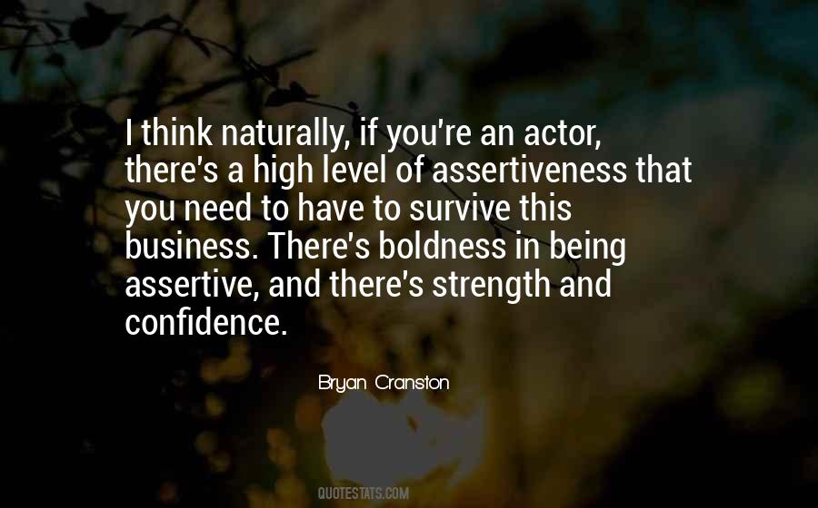 Self Assertiveness Quotes #487456