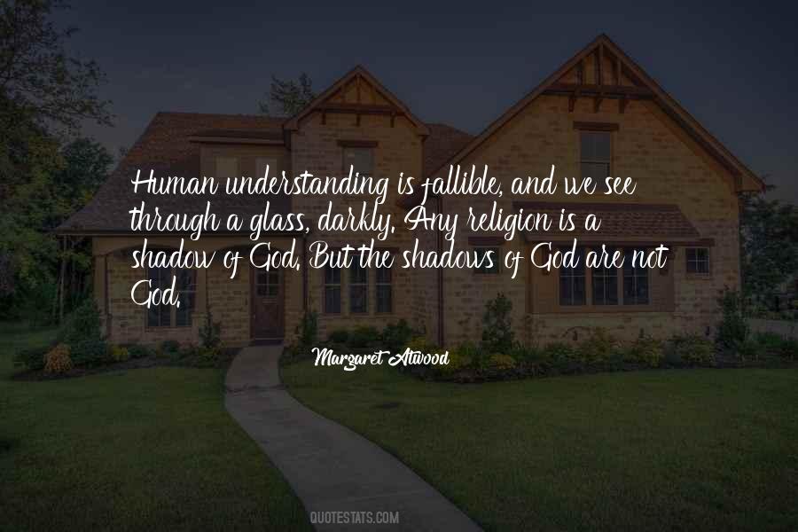 Human Understanding Quotes #405017