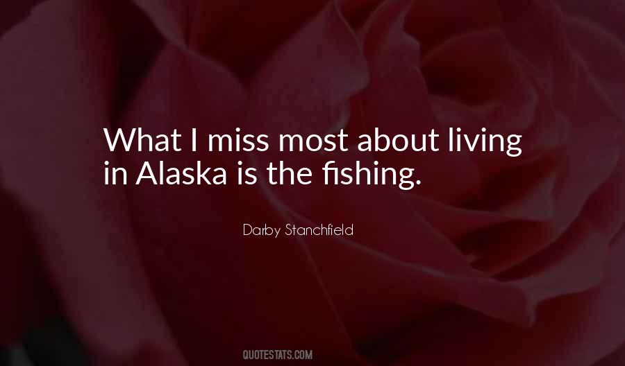 Alaska Fishing Quotes #550645