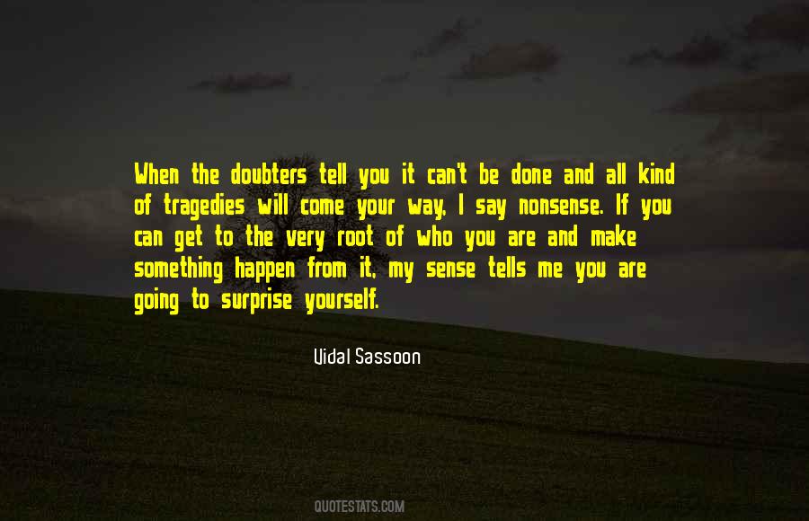 Will Be Kind To You Quotes #397787