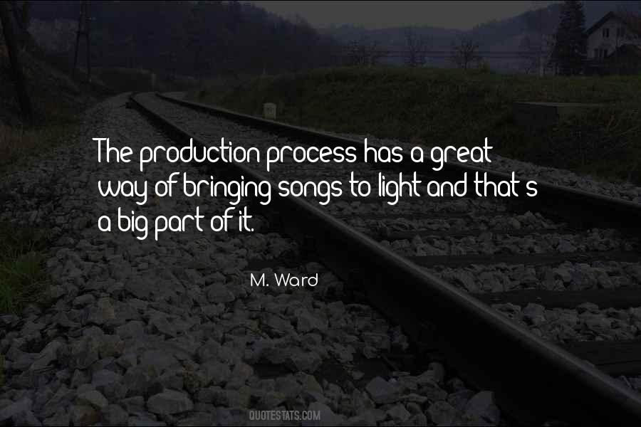 Process Of Production Quotes #960895