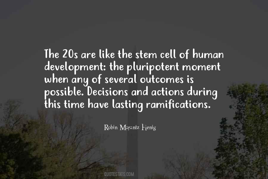 Decisions And Actions Quotes #1416555