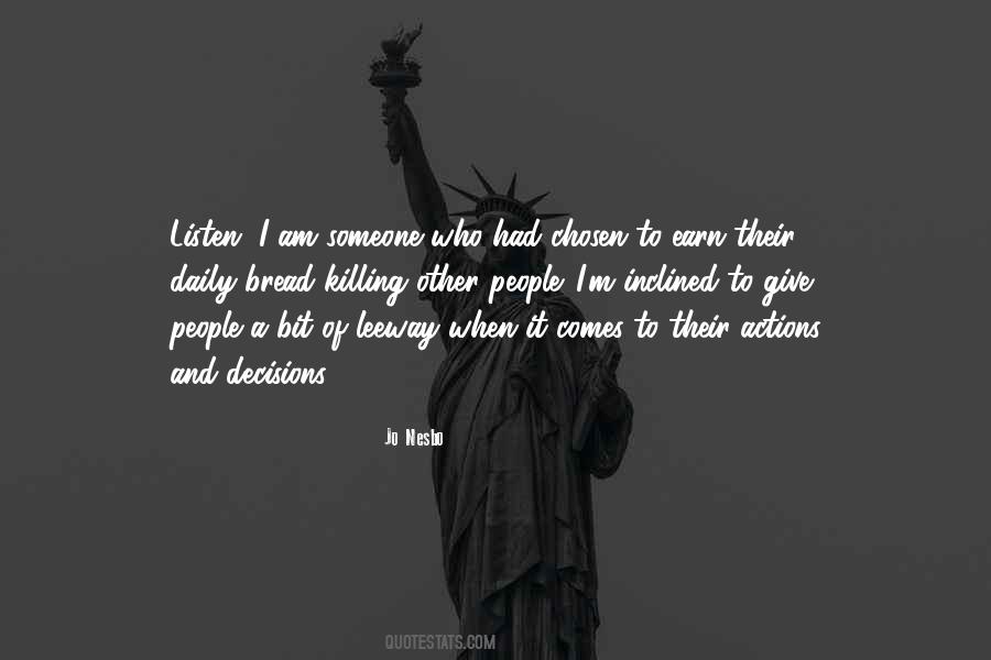 Decisions And Actions Quotes #392949