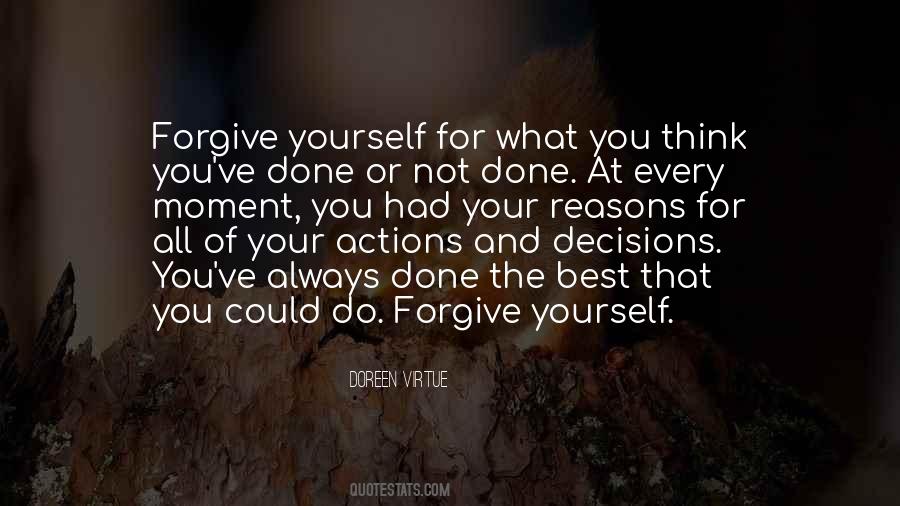 Decisions And Actions Quotes #474281