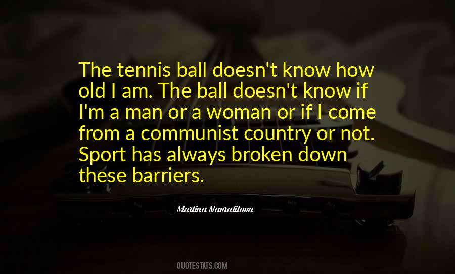 A Broken Man Quotes #790867