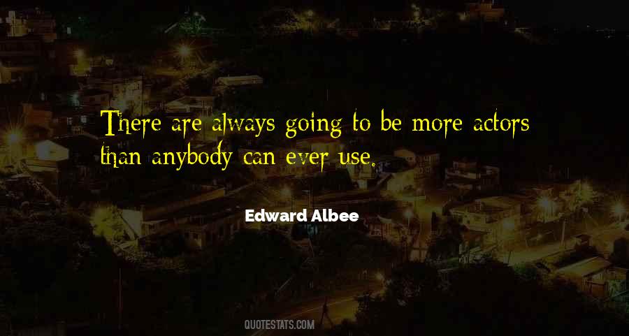 Albee Quotes #1359777