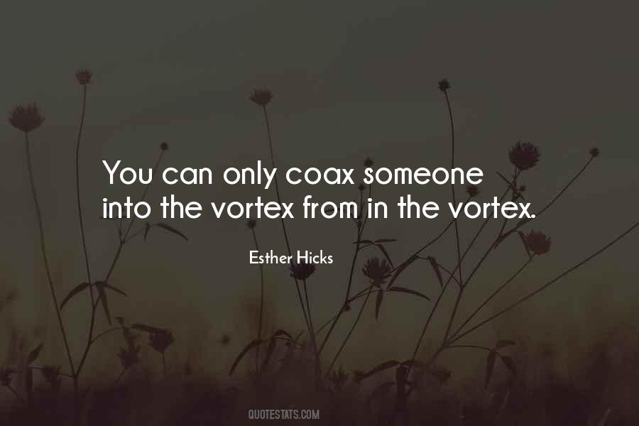 The Vortex Quotes #357260