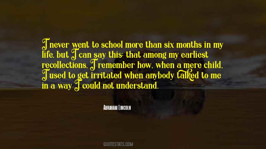 Life Abraham Lincoln Quotes #1521038