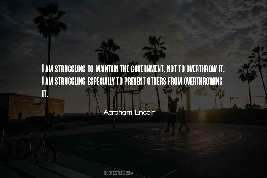 Life Abraham Lincoln Quotes #1871071
