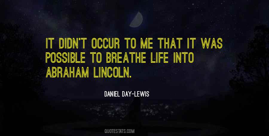 Life Abraham Lincoln Quotes #798906