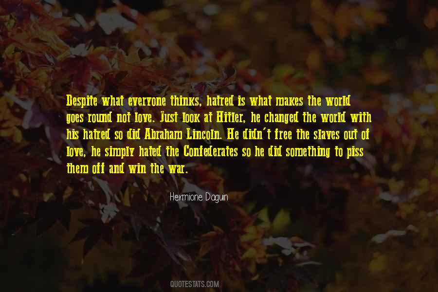 Life Abraham Lincoln Quotes #870508