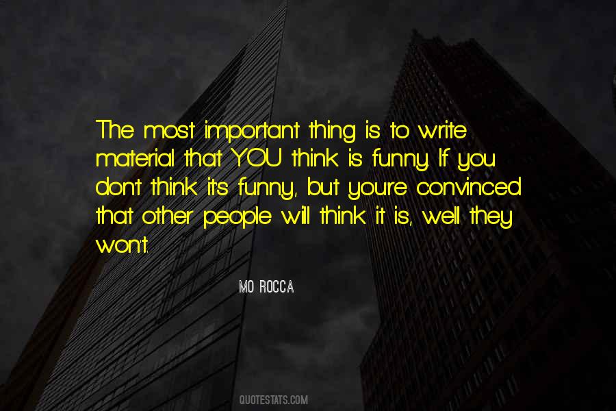 Most Important Thing Quotes #1737348