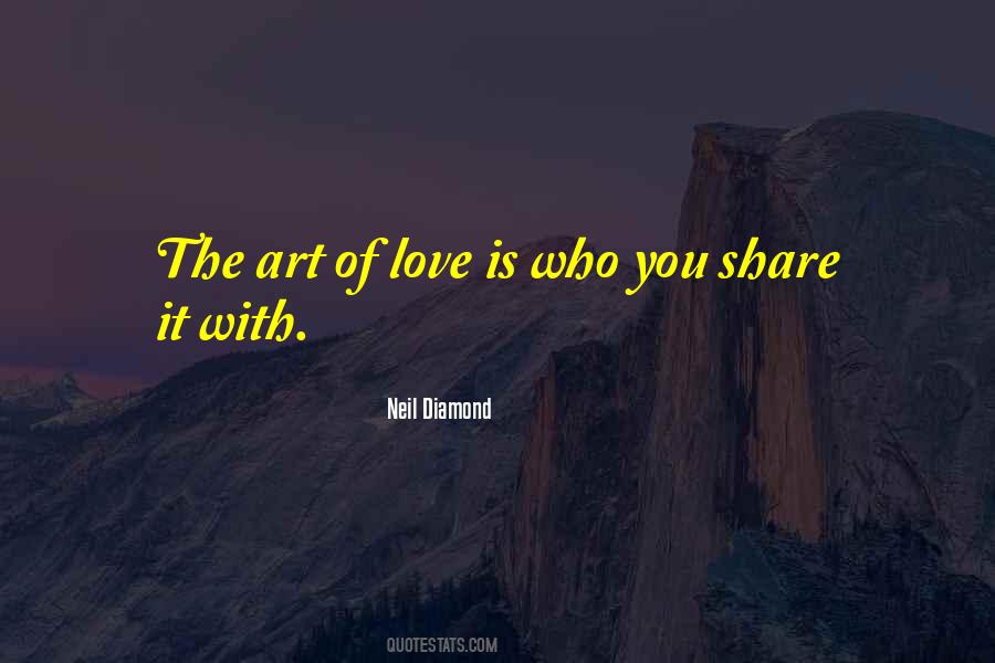 Art Of Love Quotes #302654