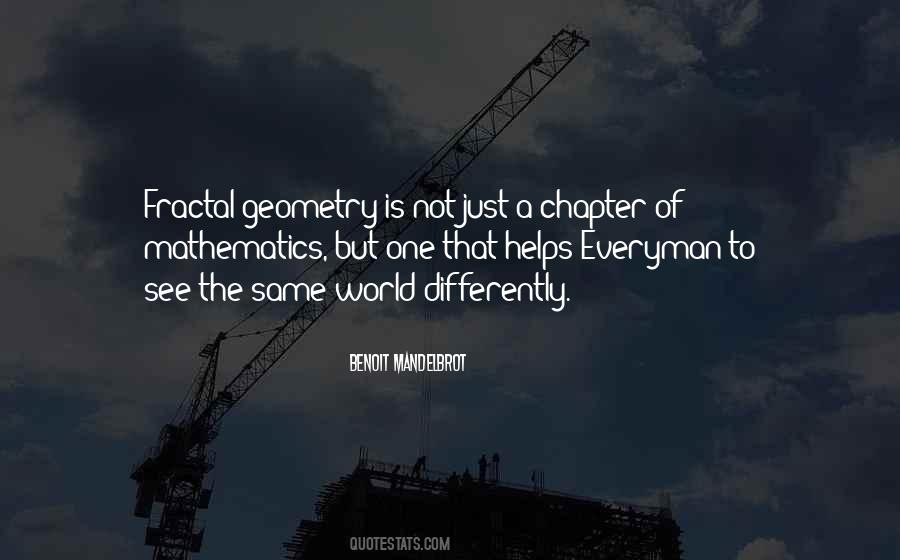 See The World Differently Quotes #969019